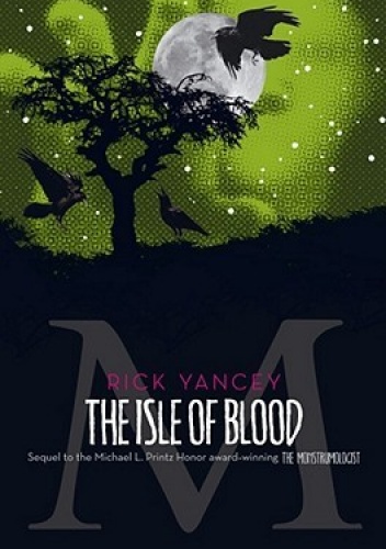 Okładka: Rick Yancey - The Isle of Blood