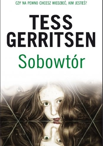 Okładka: Tess Gerritsen - Sobowtór