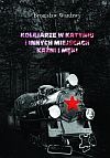 Okładka: Bronisław Wardawy - Kolejarze w Katyniu i innych miejscach kaźni i męki. Biogramy i dokumenty. Tom 1