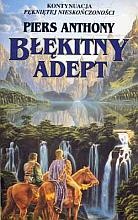 Okładka: Piers Anthony - Błękitny adept