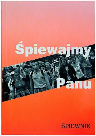 Okładka:  praca zbiorowa - Śpiewajmy Panu