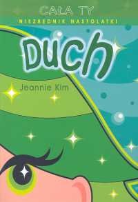 Okładka: Jeannie Kim - Niezbędnik nastolatki. Duch