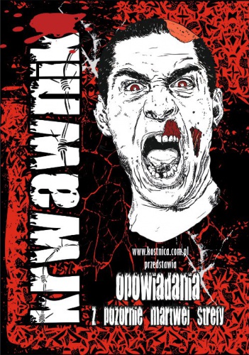 Okładka: Łukasz Radecki - KRWAWNIK. Opowiadania z pozornie martwej strefy