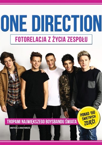 Okładka: Sarah-Louise James - One Direction. Fotorelacja z życia zespołu