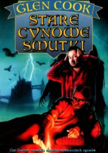 Okładka: Glen Charles Cook - Stare cynowe smutki