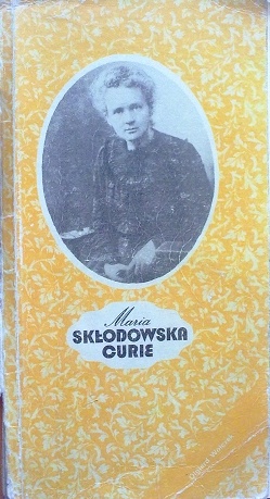 Okładka: Olgierd Wołczek - Maria Skłodowska-Curie