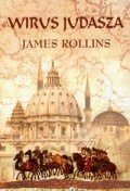Okładka: James Rollins - Wirus Judasza