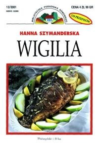 Okładka: Hanna Szymanderska - Wigilia