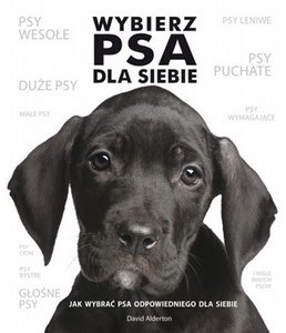 Okładka: David Alderton - Wybierz psa dla siebie