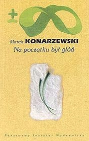 Okładka: Marek Konarzewski - Na początku był głód