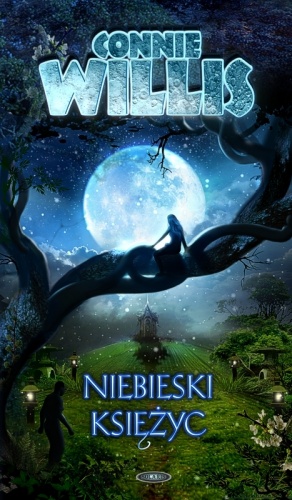 Okładka: Connie Willis - Niebieski księżyc