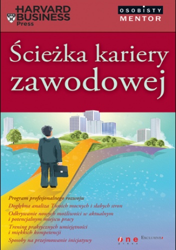 Okładka: Harvard Business Press - Ścieżka kariery zawodowej. Osobisty mentor - Harvard Business Press