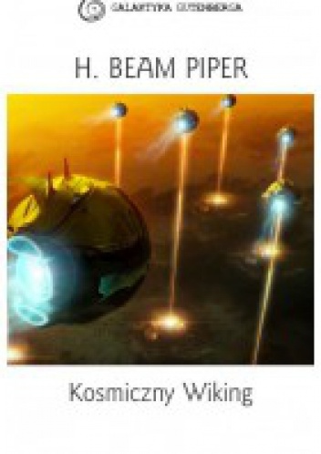 Okładka: Henry Beam Piper - Kosmiczny wiking