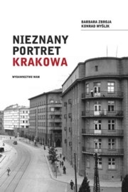 Okładka: Barbara Zbroja - Nieznany portret Krakowa