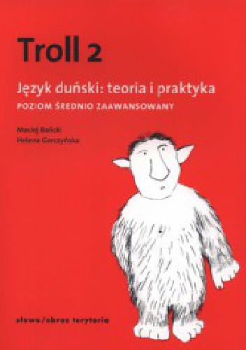 Okładka: Helena Garczyńska - Troll 2. Język duński: teoria i praktyka. Poziom średnio zaawansowany