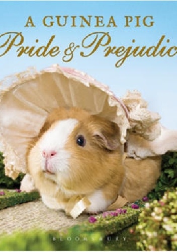 Okładka: Jane Austen - A Guinea Pig Pride &amp; Prejudice