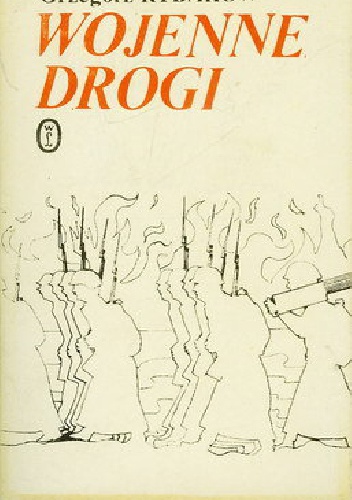 Okładka: Grzegorz Rybakow - Wojenne drogi