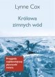 Okładka: Lynne Cox - Królowa Zimnych Wód