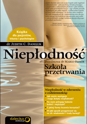 Okładka: Judith C. Daniluk - Niepłodność. Szkoła przetrwania