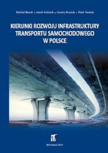 Okładka:  - kierunki rozwoju infrastruktury transportu samochodowego w polsce