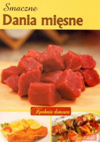 Okładka: Jan Petelski - Smaczne dania mięsne. Kuchnia domowa