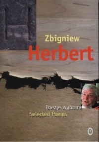 Okładka: Zbigniew Herbert - Poezje wybrane / Selected Poems