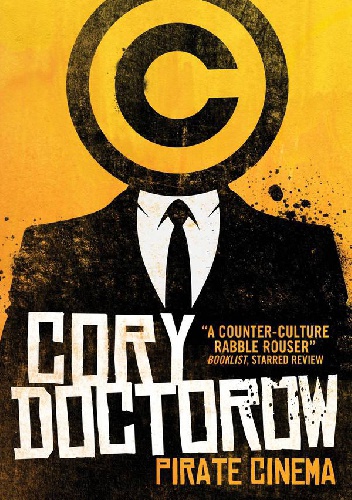 Okładka: Cory Doctorow - Pirate Cinema