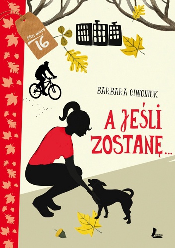 Okładka: Barbara Ciwoniuk - A jeśli zostanę...