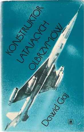 Okładka: Dawid Gaj - Konstruktor latających olbrzymów