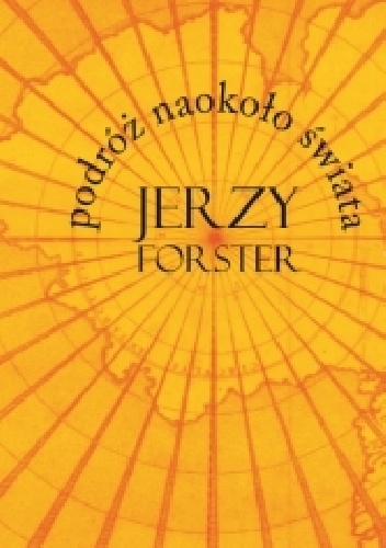 Okładka: Jerzy Forster - Podróż naokoło świata