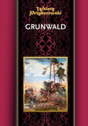 Okładka: Walery Przyborowski - Grunwald