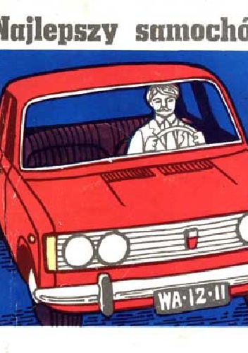 Igor Sikirycki - Najlepszy samochód