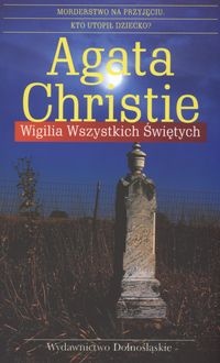 Okładka: Agatha Christie - Wigilia Wszystkich Świętych