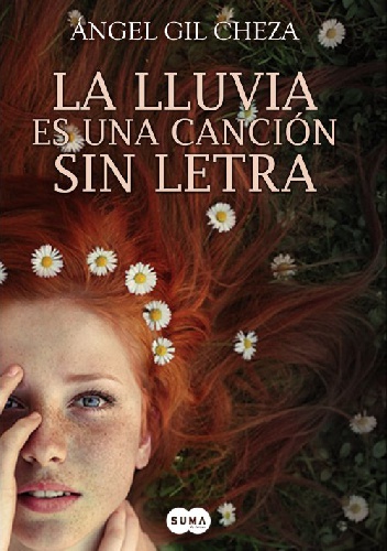 Okładka: Ángel Gil Cheza - La lluvia es una canción sin letra