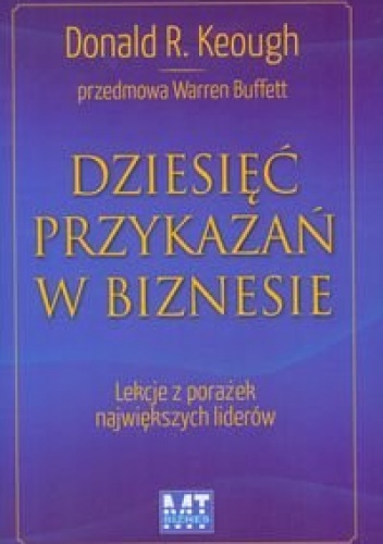 Okładka: Keough Donald R. Gasper Dorota - Dziesięć przykazań w biznesie