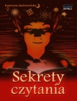 Okładka: Katarzyna Szafranowska - Sekrety czytania ze zrozumieniem