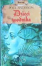 Okładka: Poul Anderson - Dzieci wodnika