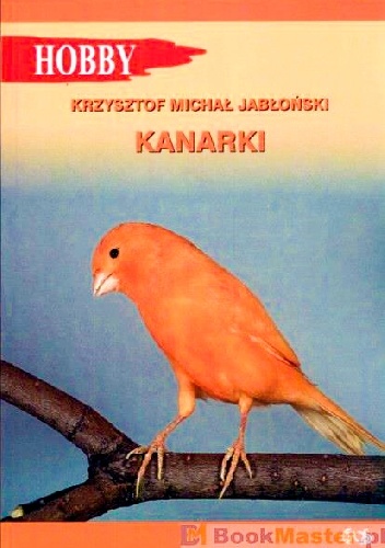 Okładka: Krzysztof Michał Jabłoński - Kanarki