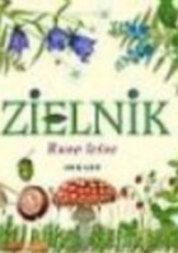 Okładka: Henryk Garbarczyk - Zielnik. Runo leśne