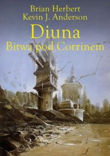 Okładka: Brian Patrick Herbert - Diuna. Bitwa pod Corrinem