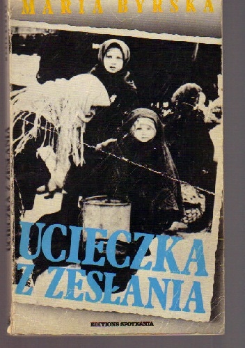 Okładka: Ewa Kurek - Ucieczka z zesłania
