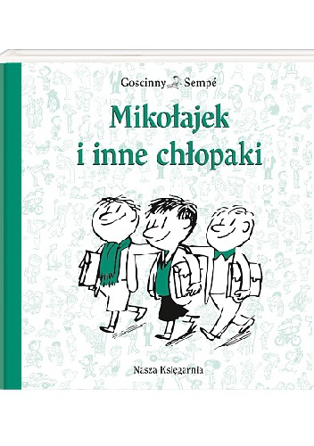 Okładka: Jean-Jacques Sempé - Mikołajek i inne chłopaki