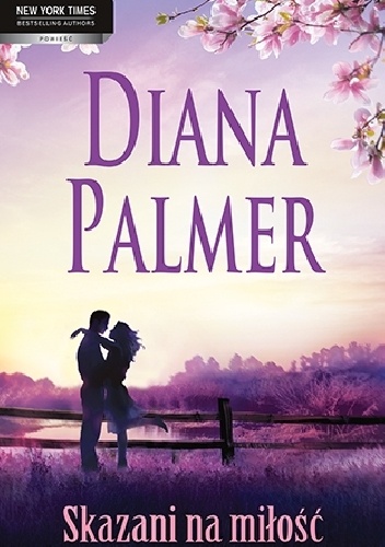 Okładka: Diana Palmer - Skazani na miłość