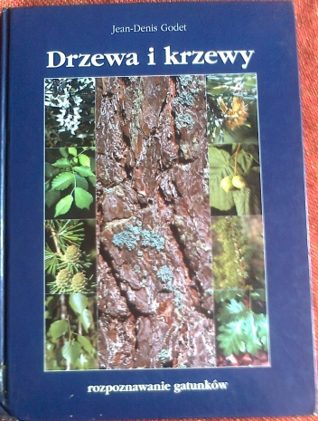 Okładka: Jean-Denis Godet - Drzewa i krzewy. Rozpoznawanie gatunków