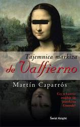 Okładka: Martín Caparrós - Tajemnica markiza de Valfierno
