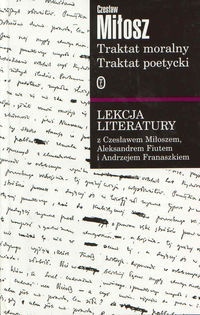 Okładka: Czesław Miłosz - Traktat moralny. Traktat poetycki