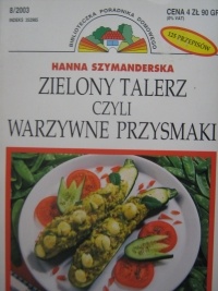 Okładka: Hanna Szymanderska - Zielony talerz czyli warzywne przysmaki