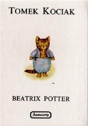 Okładka: Beatrix Helen Potter - Tomek Kociak