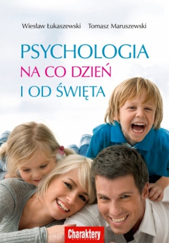 Okładka: Wiesław Łukaszewski - Psychologia na co dzień i od święta