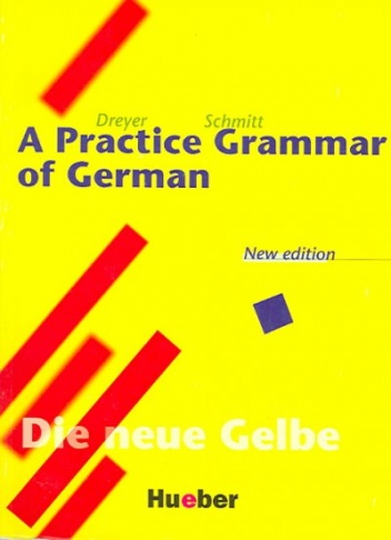 Okładka: Hilke Dreyer - A Practice Grammar of German